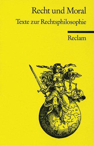 Cover for Recht und Moral. Texte zur Rechtsphilosophie.