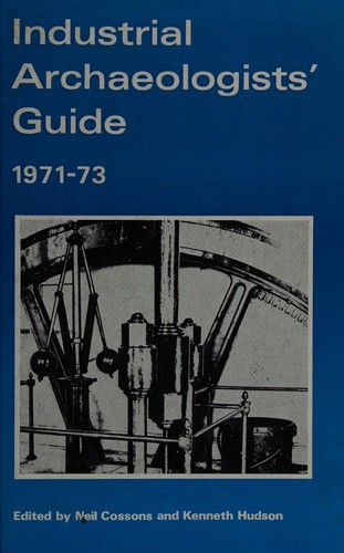 Cover for Industrial archaeologists' guide 1971-73