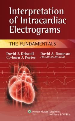 Cover for Interpretation Of Intracardiac Electrograms The Fundamentals