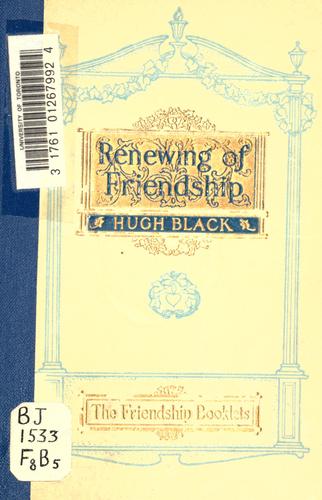 Cover for The renewing of friendship.