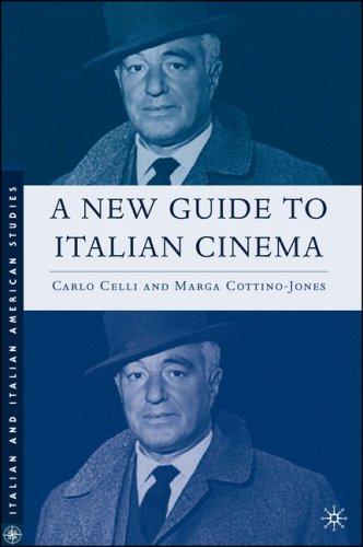 Cover for A New Guide to Italian Cinema (Italian & Italian American Studies)