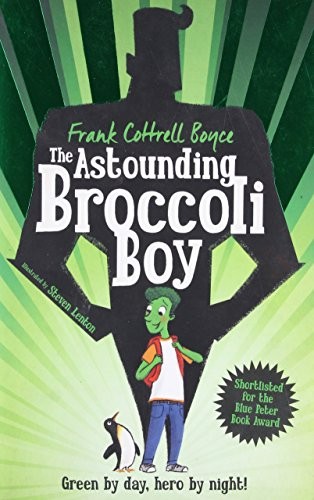 Cover for The Astounding Broccoli Boy