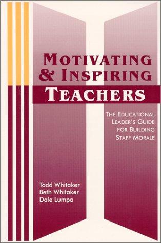 Cover for Motivating and Inspiring Teachers