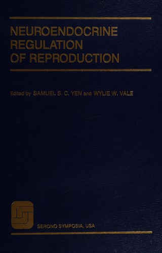 Cover for Neuroendocrine Regulation of Reproduction