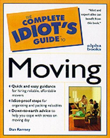 Cover for Complete Idiot's Guide to Smart Moving (The Complete Idiot's Guide)