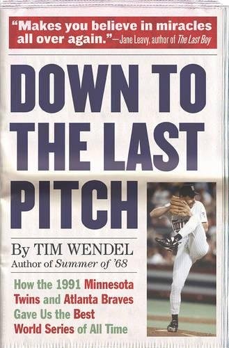 Cover for Down to the Last Pitch