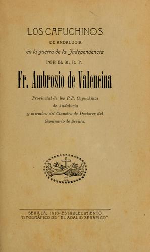 Cover for Los Capuchinos de Andalucia en la guerra de la independencia