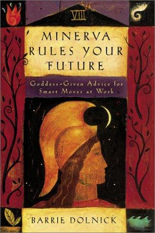 Cover for Minerva Rules Your Future