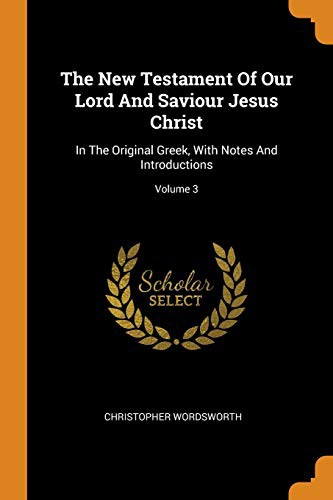 Cover for The New Testament of Our Lord and Saviour Jesus Christ