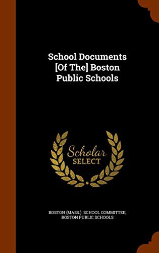 Cover for School Documents [Of The] Boston Public Schools
