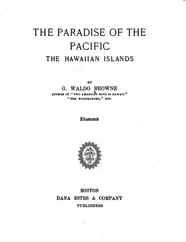 Cover for The paradise of the Pacific: the Hawaiian Islands