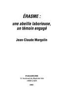 Cover for Erasme-une abeille laborieuse, un temoin engage.