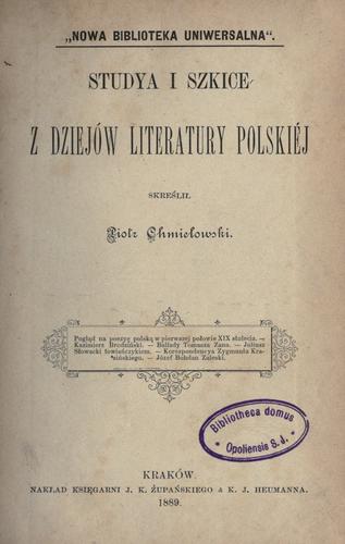 Cover for Studya i szkice z dziejów literatury polskiej skreli Piotr Chmielowski.