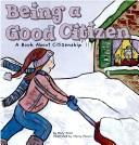 Cover for Being a Good Citizen
