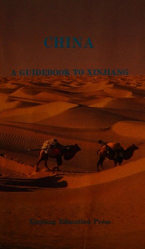 Cover for Guidebook to Xinjiang, China.