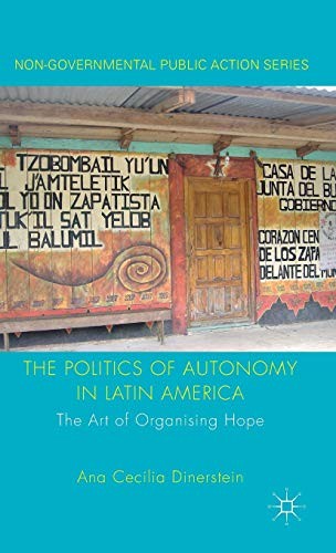 Cover for The Politics of Autonomy in Latin America