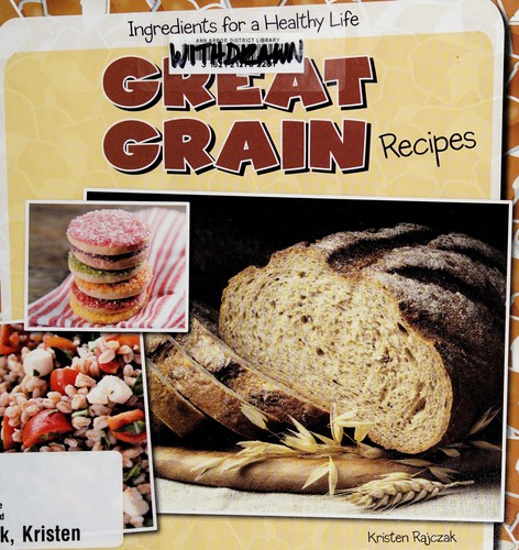 Cover for Great grain recipes