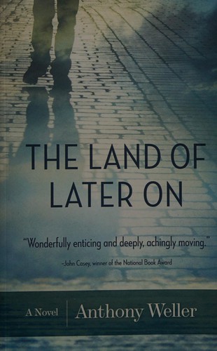 Cover for The land of later on