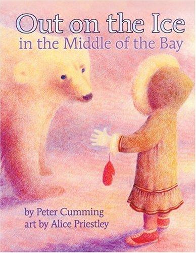Cover for Out on the Ice in the Middle of the Bay