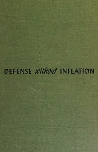 Cover for Defense Without Inflation With Recommendations of the Committee on Economic Stabilization.