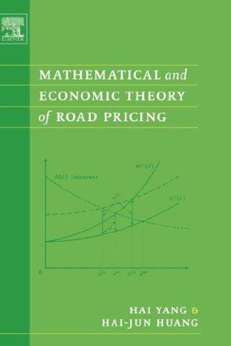 Cover for Mathematical and Economic Theory of Road Pricing