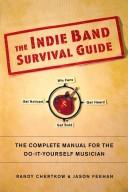 Cover for The indie band survival guide