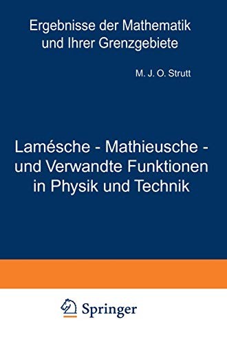 Cover for Lamésche - Mathieusche - und Verwandte Funktionen in Physik und Technik