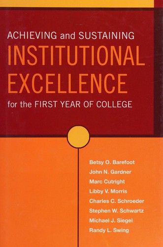 Cover for Achieving and sustaining institutional excellence for the first year of college