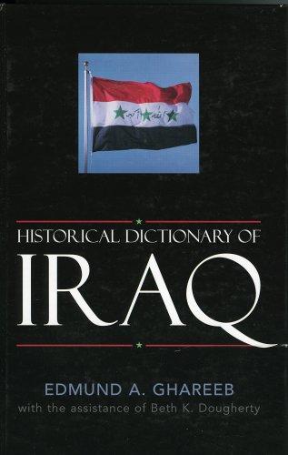 Cover for Historical Dictionary of Iraq (Historical Dictionaries of Asia, Oceania, and the Middle East)