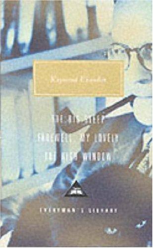 Cover for The Big Sleep", "Farewell My Lovely", "the High Window" (Everyman's Library Classics)