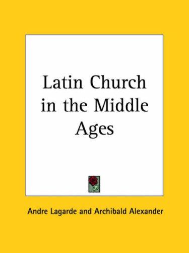 Cover for Latin Church in the Middle Ages