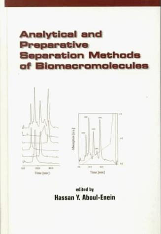 Cover for Analytical and Preparative Separation Methods of Biomacromolecules