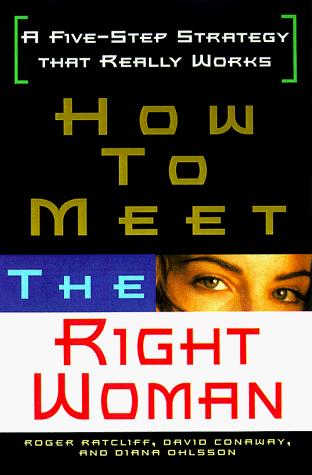 Cover for How To Meet The Right Woman