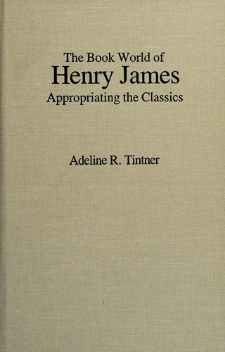 Cover for The book world of Henry James