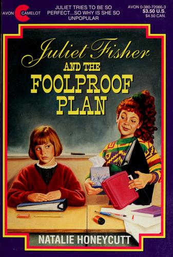 Cover for Juliet Fisher and the foolproof plan
