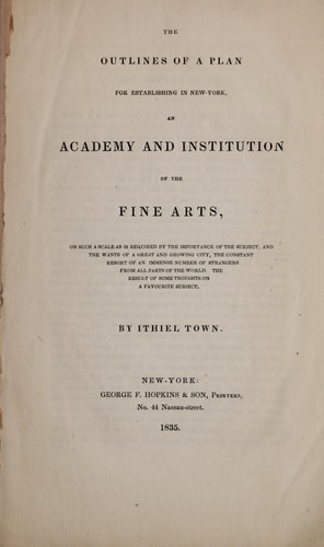 Cover for The outlines of a plan for establishing in New-York, an academy and institution of the fine arts ...