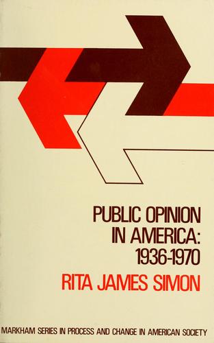 Cover for Public opinion in America, 1936-1970