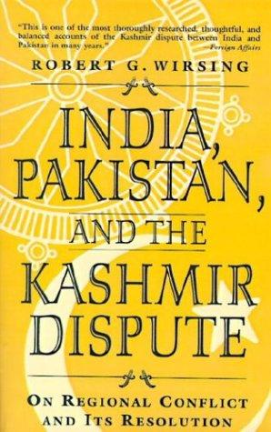 Cover for India, Pakistan and the Kashmir Dispute