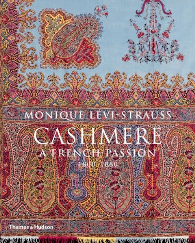 Cover for Cashmere: A French Passion 1800-1880