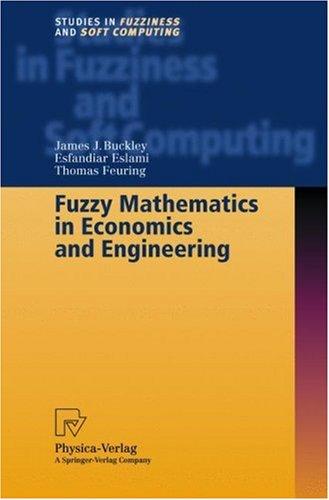 Cover for Fuzzy mathematics in economics and engineering