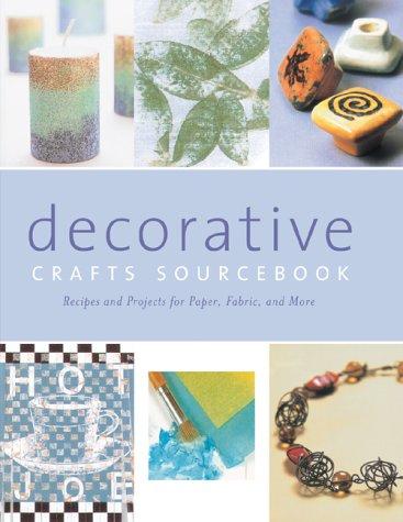 Cover for The Decorative Crafts Sourcebook