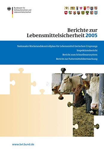 Cover for Berichte zur Lebensmittelsicherheit 2005