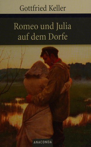 Cover for Romeo und Julia auf dem Dorfe