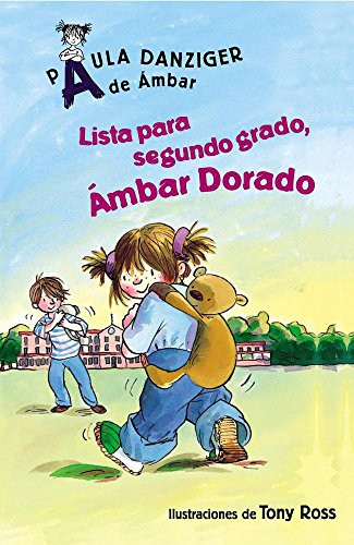 Cover for Lista para segundo grado, Ámbar Dorado / Get Ready for Second Grade, Amber Brown