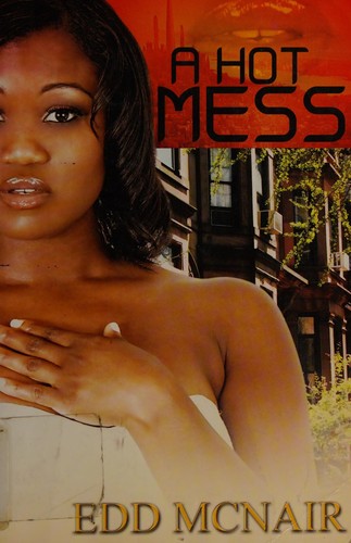 Cover for A hot mess