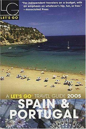 Cover for Let's Go 2005 Spain & Portugal (Let's Go Spain and Portugal)
