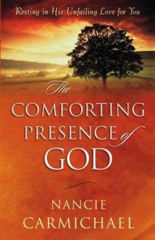 Cover for The Comforting Presence of God