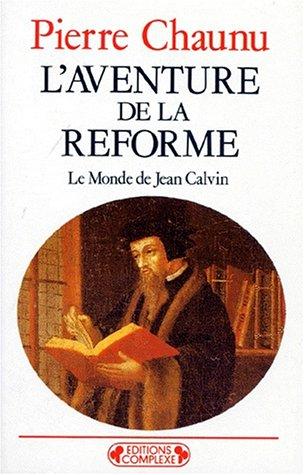 Cover for L'aventure de la réforme