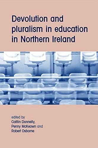 Cover for Devolution and pluralism in education in Northern Ireland