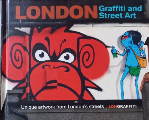 Cover for London Graffiti and Street Art